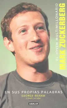 MARK ZUCKERBERG EL JOVEN MULTIMILLONARIO