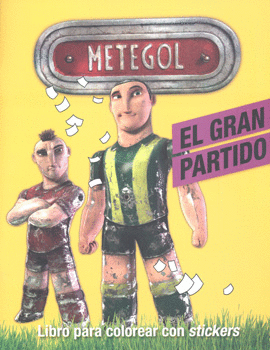 METEGOL. EL GRAN PARTIDO