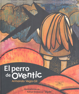 EL PERRO DE OVENTIC
