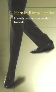 HISTORIA DE AMOR CON HOMBRE BAILANDO