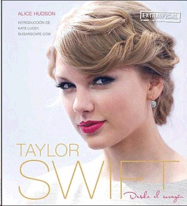 TAYLOR SWIFT DESDE EL CORAZON