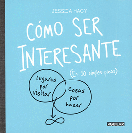 CÓMO SER INTERESANTE