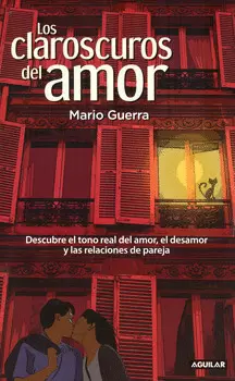 CLAROSCUROS DEL AMOR, LOS