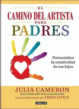 CAMINO DEL ARTISTA PARA PADRES, EL