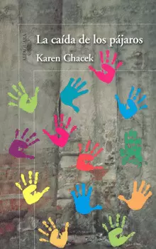 LA CAÍDA DE LOS PÁJAROS
