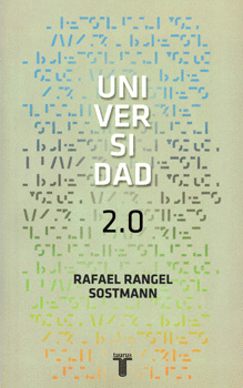 UNIVERSIDAD DOS PUNTO CERO. RAFAEL RANGEL. 9786071134271