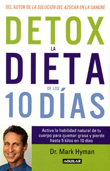 DETOX LA DIETA DE LOS 10 DÍAS