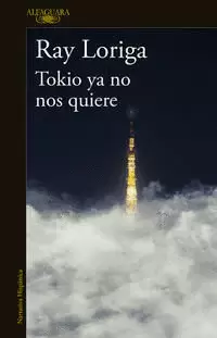 TOKIO YA NO NOS QUIERE