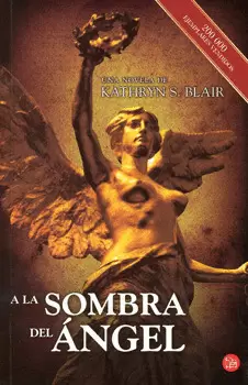 A LA SOMBRA DEL ANGEL