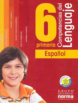 COMPETENCIAS DEL LENGUAJE 6 ESPAÑOL PRIMARIA
