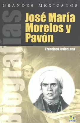 JOSE MARIA MORELOS Y PAVON