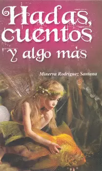 HADAS, CUENTOS Y ALGO MAS