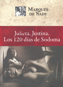 JULIETA, JUSTINA, LOS 120 DIAS