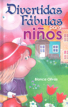 DIVERTIDAS FABULAS PARA NIÑOS