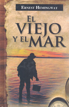 EL VIEJO Y EL MAR