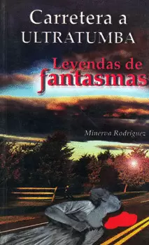 CARRETERA A ULTRATUMBA