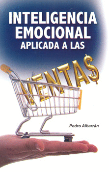 INTELIGENCIA EMOCIONAL APLICADA A LAS VENTAS