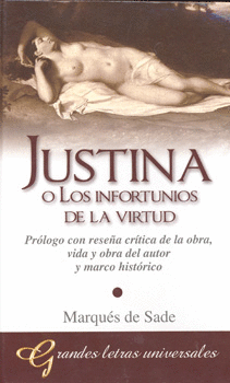 JUSTINA O LOS INFORTUNIOS DE LA VIRTUD