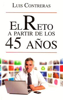 EL RETO A PARTIR DE LOS 45 AÑOS