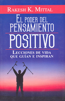 EL PODER DEL PENSAMIENTO POSITIVO