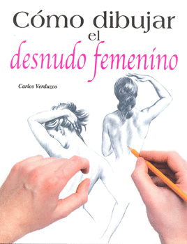 COMO DIBUJAR EL DESNUDO FEMENINO