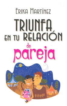 TRIUNFA EN TU RELACION DE PAREJA