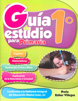 GUIA DE ESTUDIO PARA PRIMARIA 1º