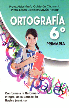 ORTOGRAFIA 6º PRIMARIA