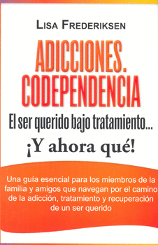 ADICCIONES. CODEPENDENCIA