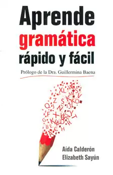 APRENDE GRAMATICA RAPIDO Y FACIL