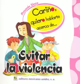 CARIÑO Q/ H/ A EVITAR LA VIOLENCIA