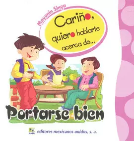 CARIÑO Q/ H/ A DE PORTARSE BIEN
