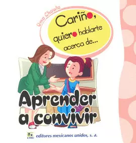 CARIÑO Q/ H/ A DE APRENDER A CONVIVIR