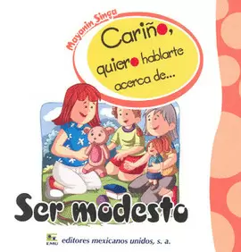 CARIÑO Q/ H/ A DE SER MODESTO