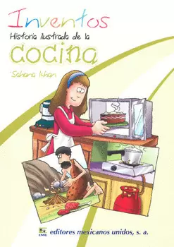 INVENTOS HIST. ILUST DE LA COCINA