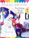 NOVIA DE LA LIEBRE, LA