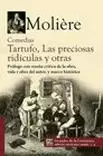 COMEDIAS, TARTUFO LAS PRECIOSAS RIDICULAS Y OTRAS
