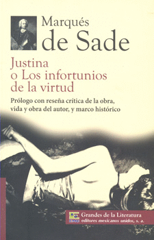 JUSTINA O LOS INFORTUNIOS DE LA VIRTUD