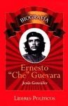 ERNESTO CHE GUEVARA.BIOGRAFIA