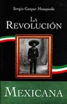 REVOLUCION MEXICANA, LA