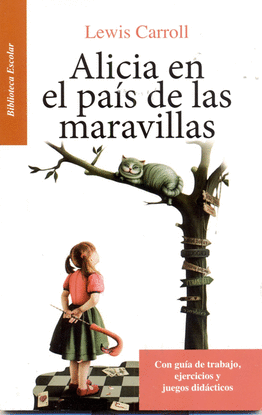 ALICIA EN EL PAIS DE LAS MARAVILLAS