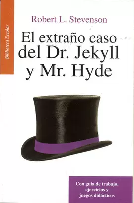 EXTRAÑO CASO DEL DR. JEKYLL Y MR. HYDE, EL