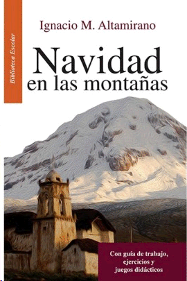NAVIDAD EN LAS MONTAÑAS