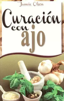 CURACION CON AJO