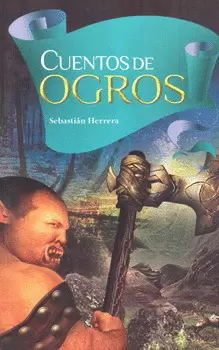CUENTOS DE OGROS