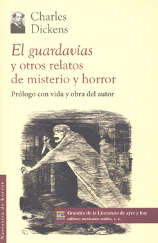 GUARDAVIAS Y OTROS RELATOS DE MISTERIO, EL