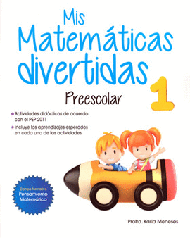 MIS MATEMÁTICAS DIVERTIDAS 1 PREESCOLAR