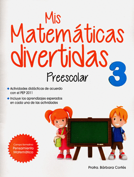 MIS MATEMÁTICAS DIVERTIDAS 3 PREESCOLAR