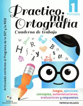 PRACTICO MI ORTOGRAFIA 1