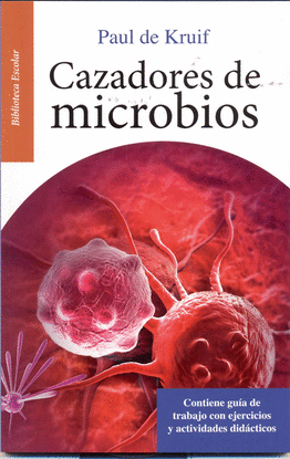 CAZADORES DE MICROBIOS